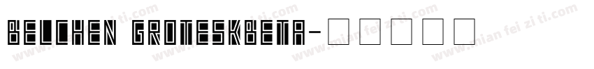 Belchen GroteskBeta字体转换